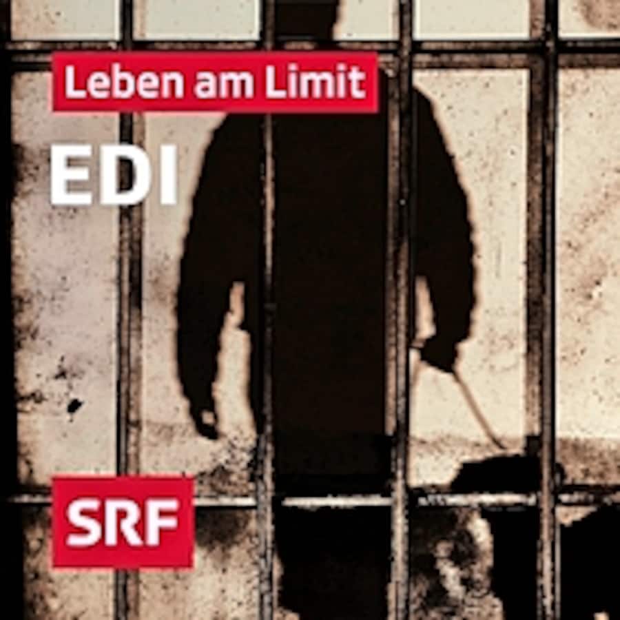 Podcast: «Edi – Leben am Limit»